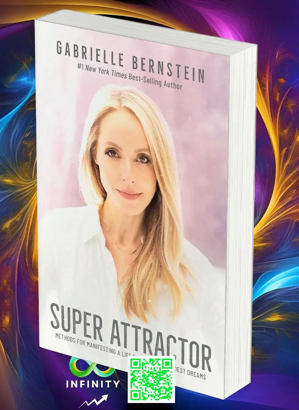 he eye-catching cover of "Super Attractor" by Gabrielle Bernstein, with vibrant colors and celestial elements that evoke a sense of possibility.